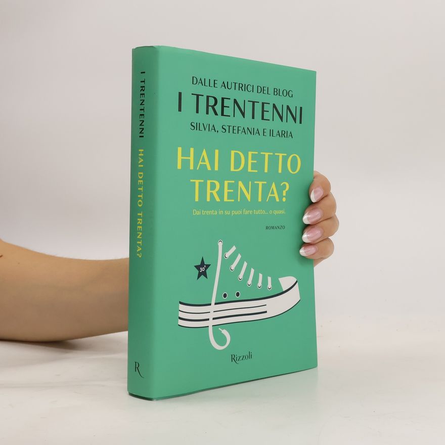 I Trentenni Hai detto trenta?