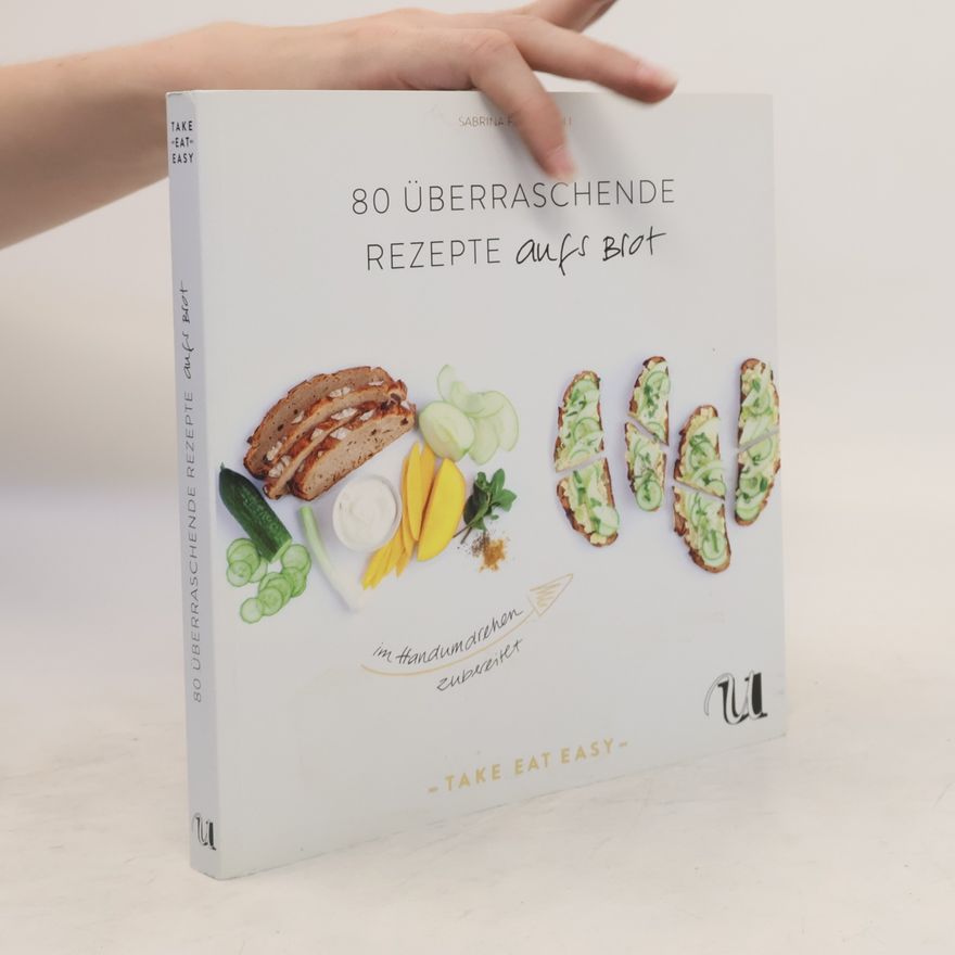 Sabrina Fauda-Rôle 80 überraschende Rezepte aufs Brot