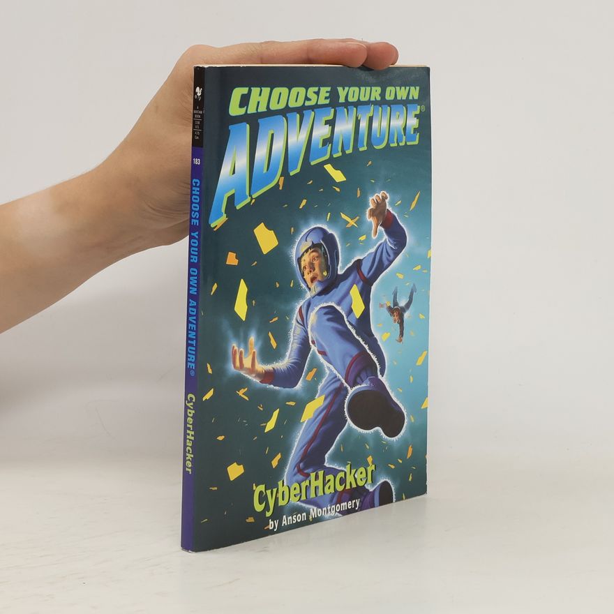 Eric Cherry Choose Your Own Adventure - 183: CyberHacker
