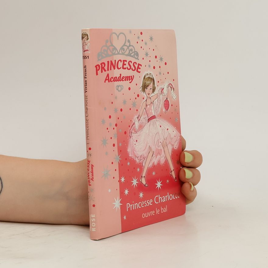 Vivian French Princesse Charlotte ouvre le bal