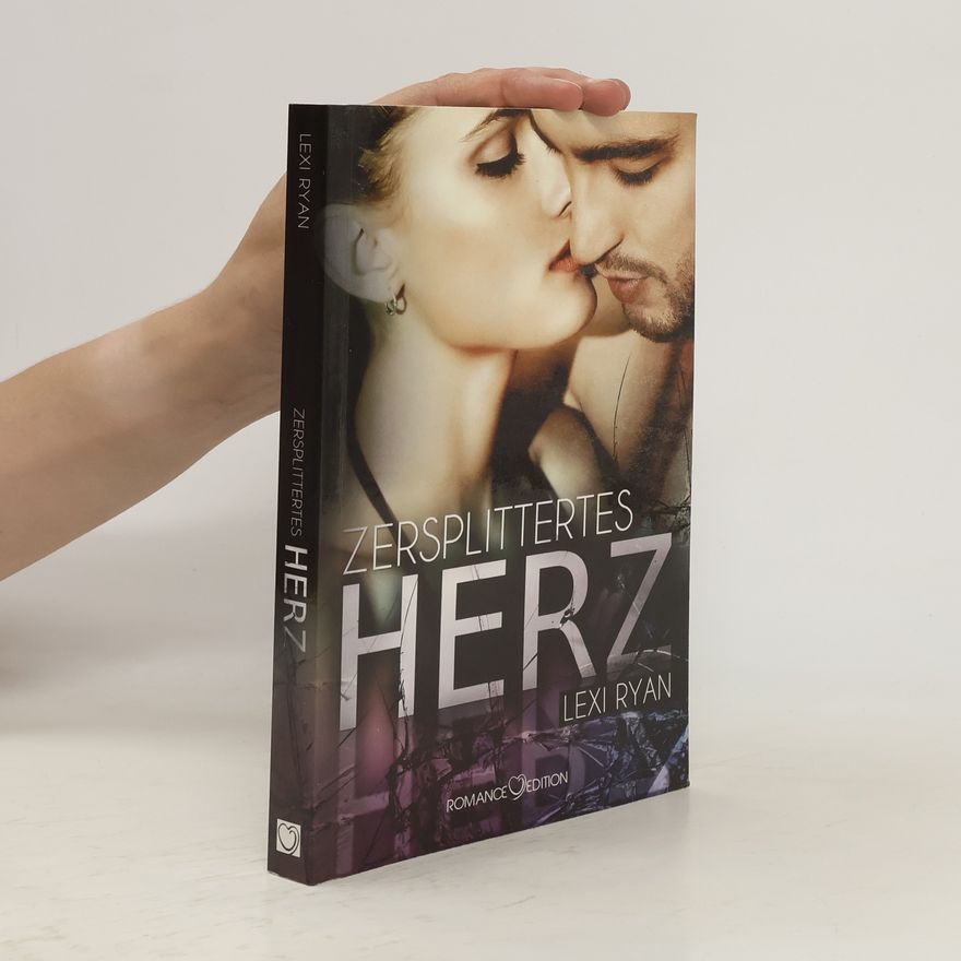 Lexi Ryan Zersplittertes Herz