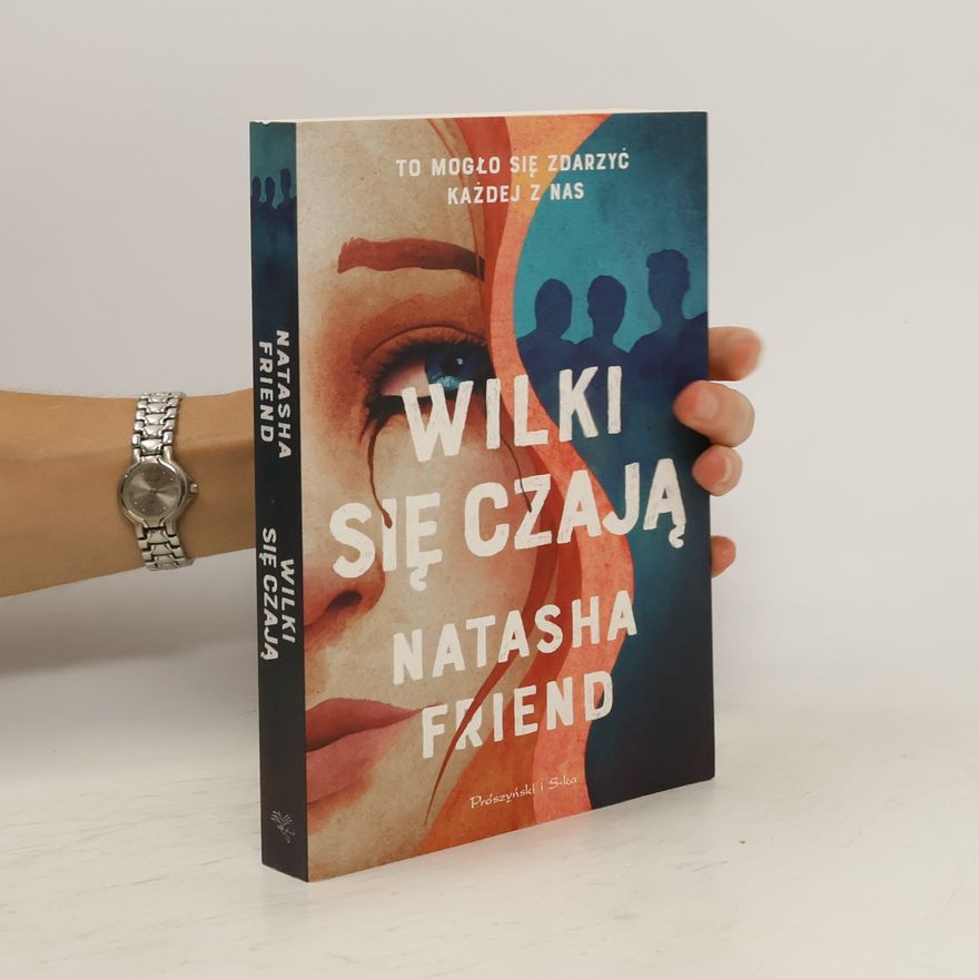 Natasha Friend Wilki się czają