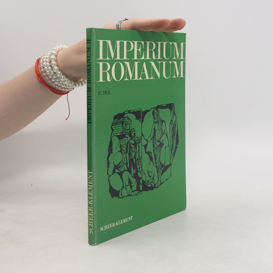 Maria Anna Steiner-Klement Imperium Romanum II. Teil