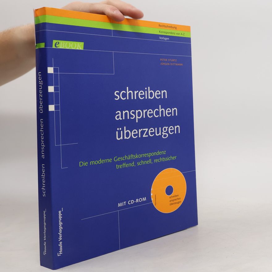 Peter Sturtz Schreiben, ansprechen, überzeugen
