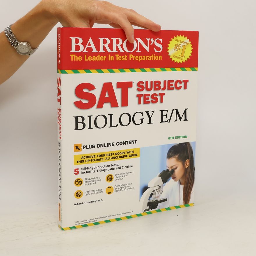 Deborah T. Goldberg SAT Subject Test Biology E/M with Online Tests