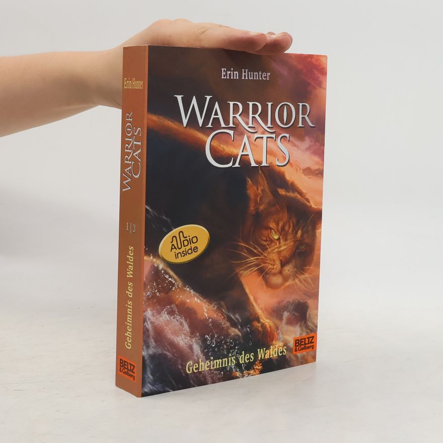 Erin Hunter Warrior Cats. Die Prophezeiungen beginnen - Geheimnis des Waldes