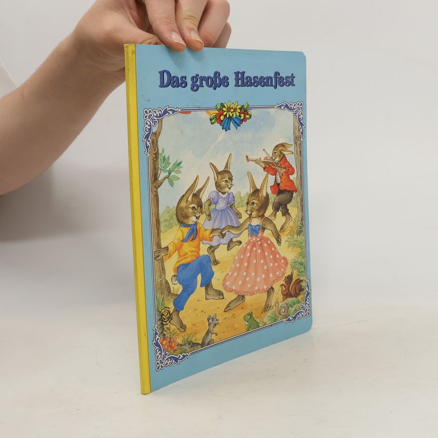 Autorenkollektiv Das große Hasenfest
