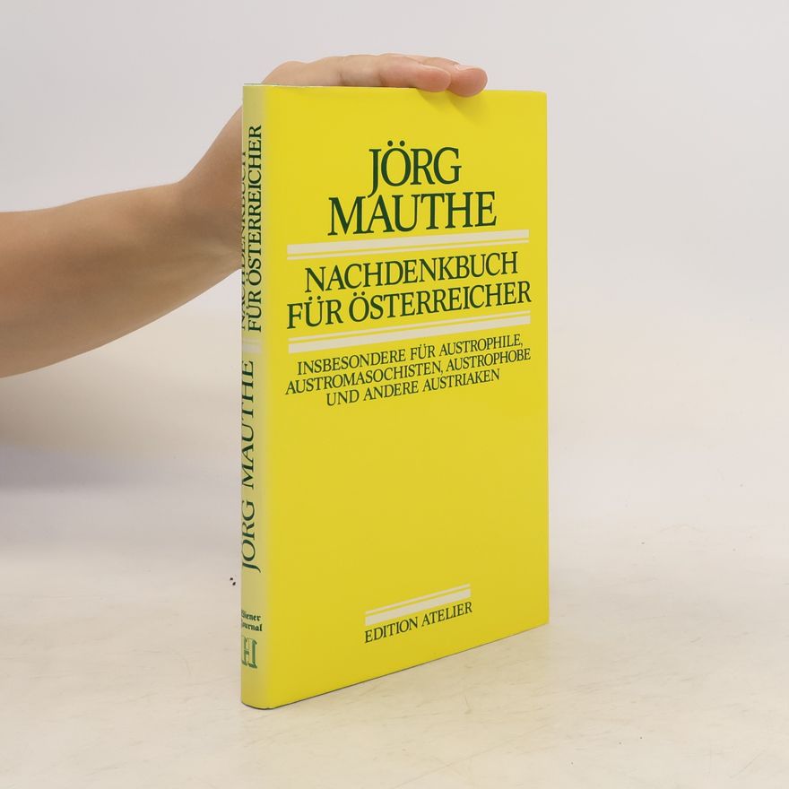 Jörg Mauthe Nachdenkbuch für Österreicher