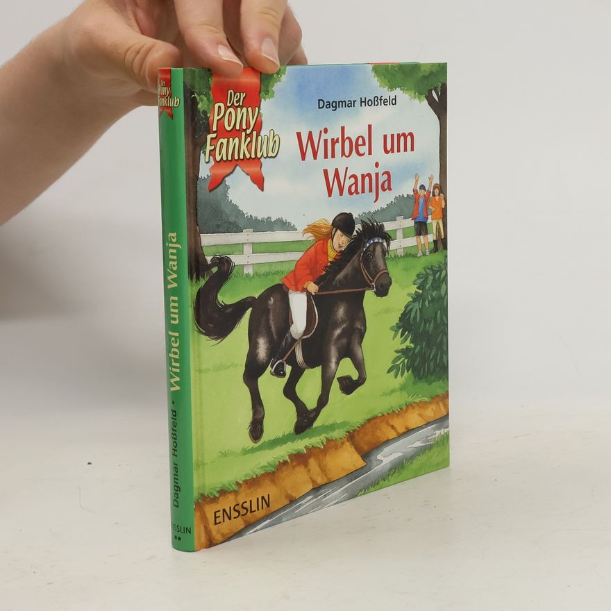 Dagmar Hoßfeld Wirbel um Wanja