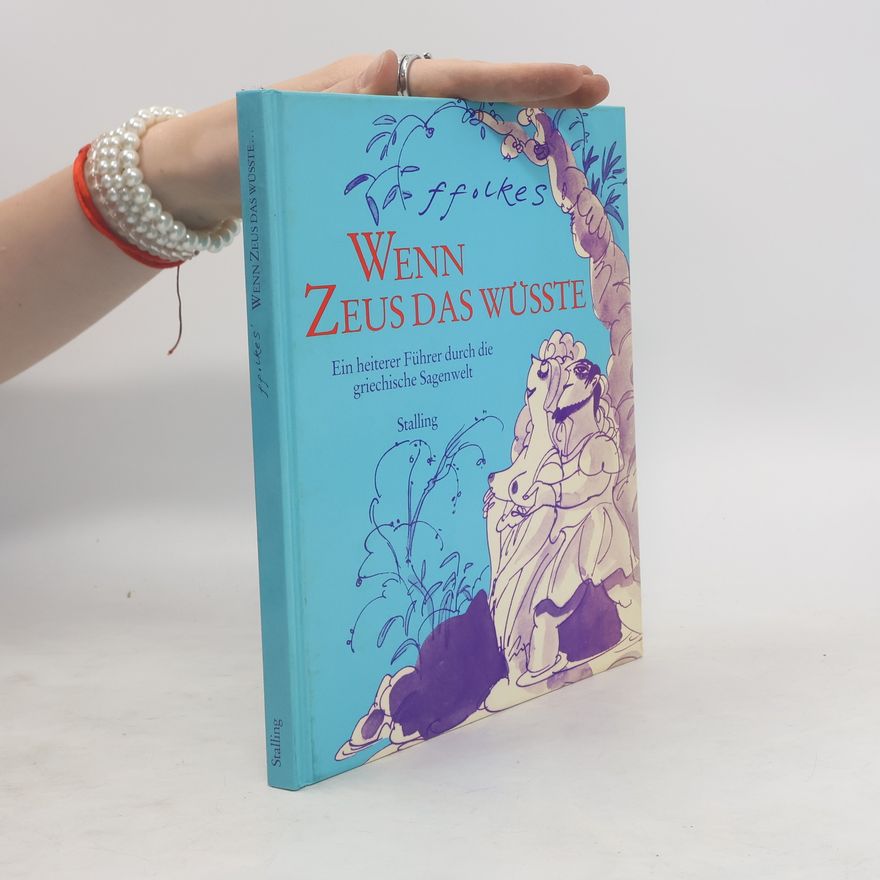 Michael Ffolkes Wenn Zeus das wüsste