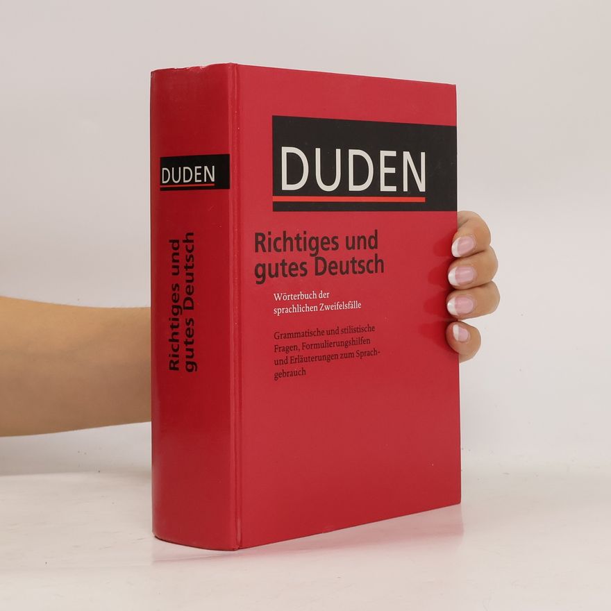 Autorenkollektiv Richtiges und gutes Deutsch