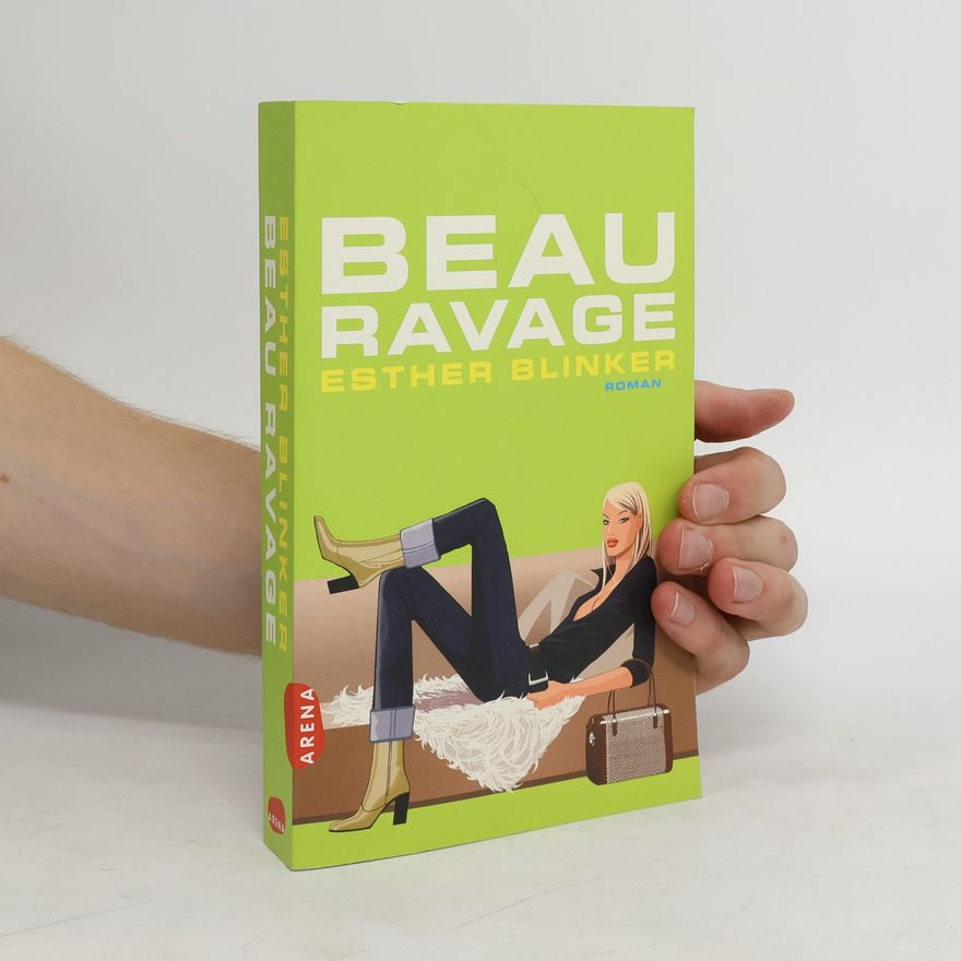 Esther Blinker  Beau Ravage / druk 1
