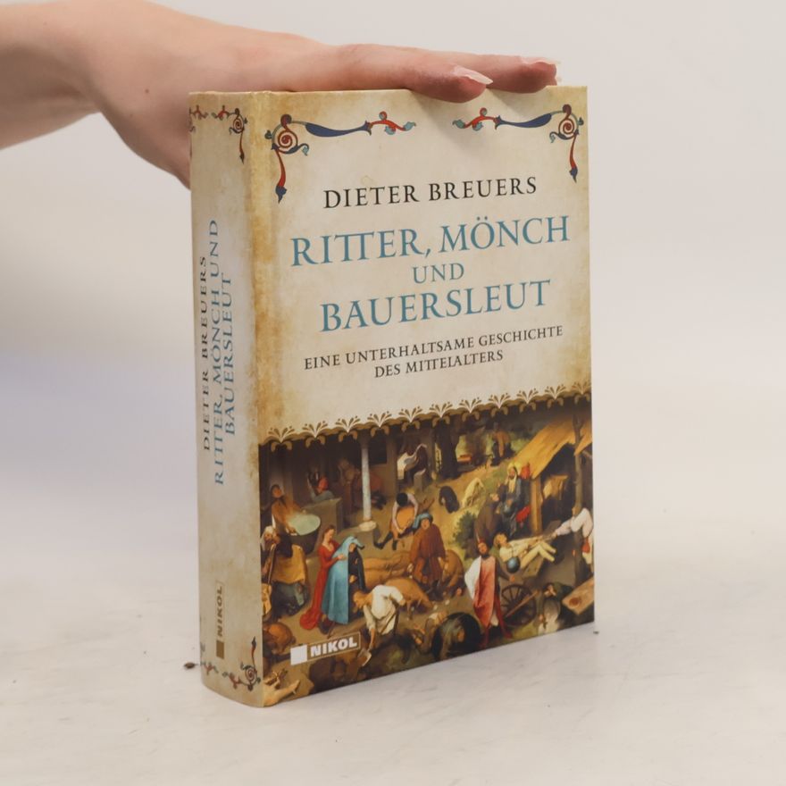 Dieter Breuers Ritter, Mönch und Bauersleut
