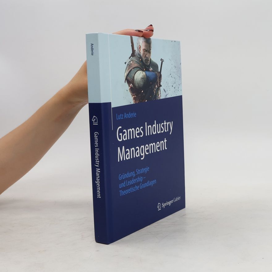Lutz Anderie Games industry management