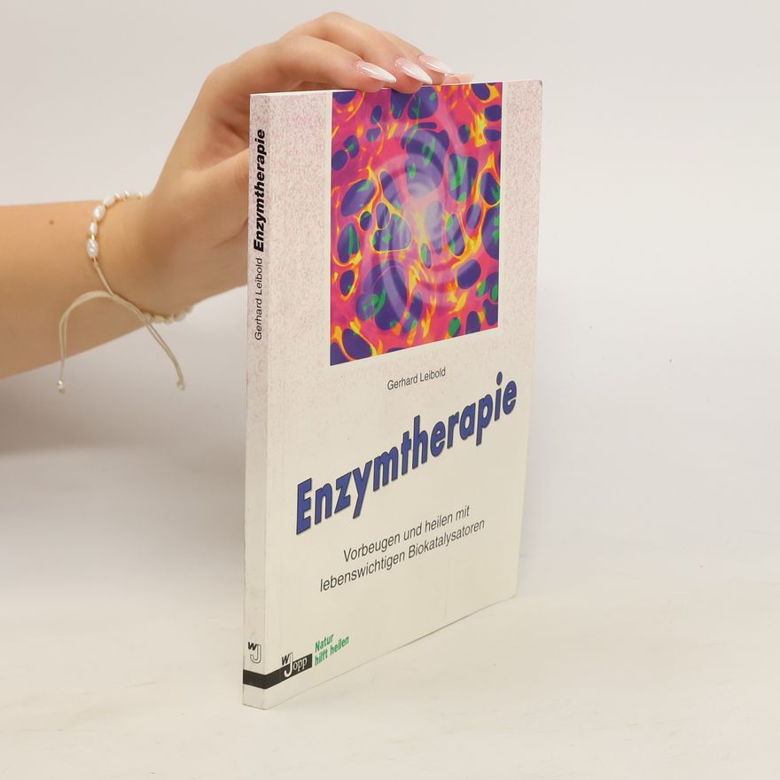 Gerhard Leibold Enzymtherapie