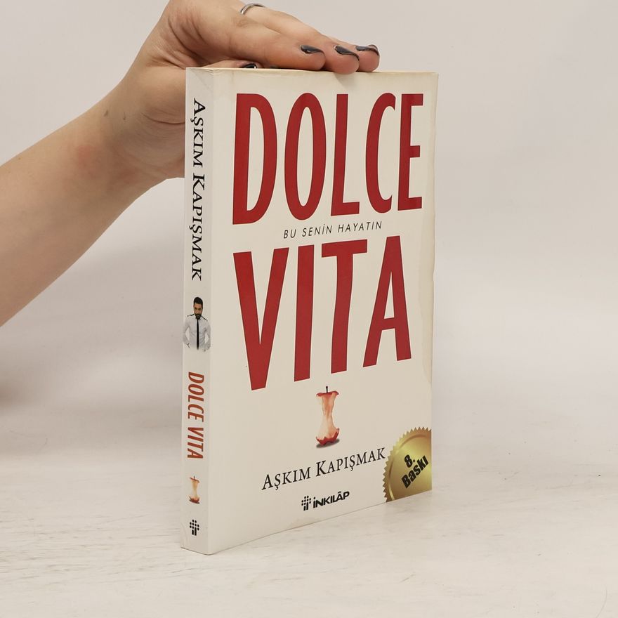 Askim Kapismak Dolce Vita