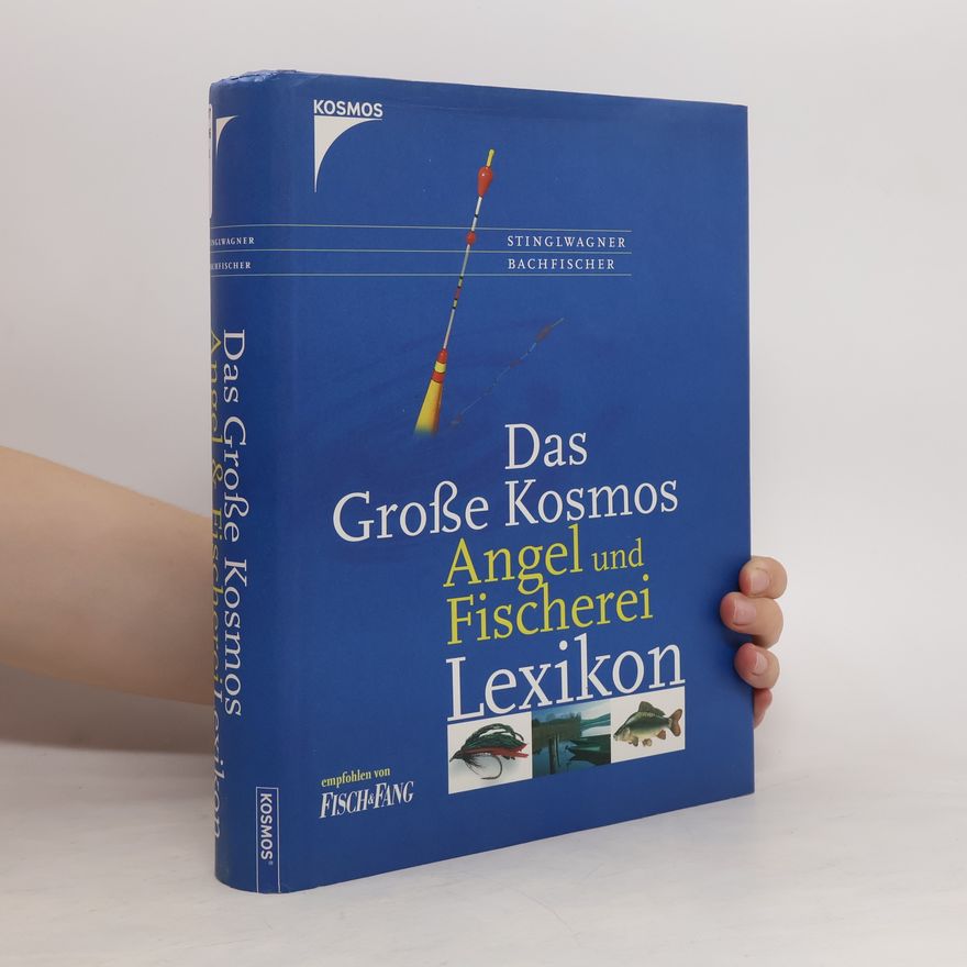 Gerhard Stinglwagner Das große Kosmos-Angel- und Fischereilexikon