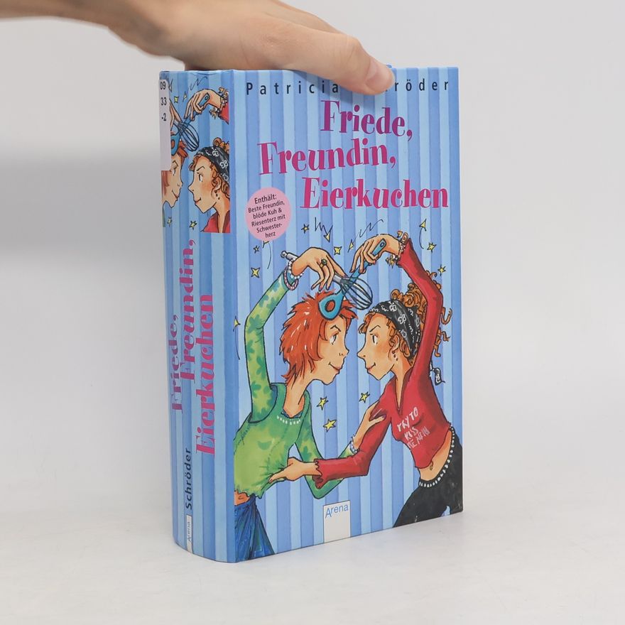Patricia Schröder Friede, Freundin, Eierkuchen