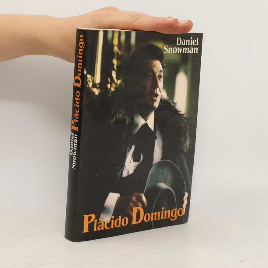 Daniel Snowman Plácido Domingo