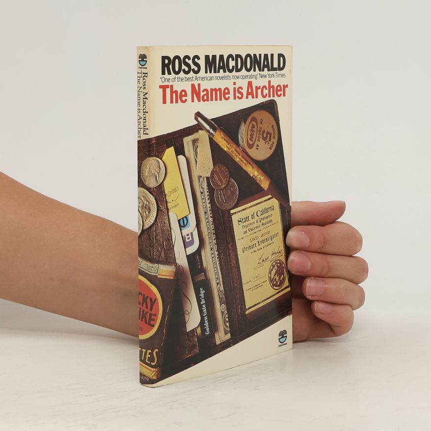 Ross Macdonald The Name Is Archer