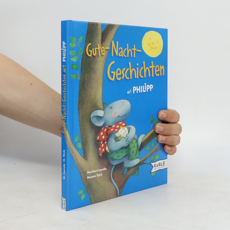Norbert Landa Gute-Nacht-Geschichten mit Philipp