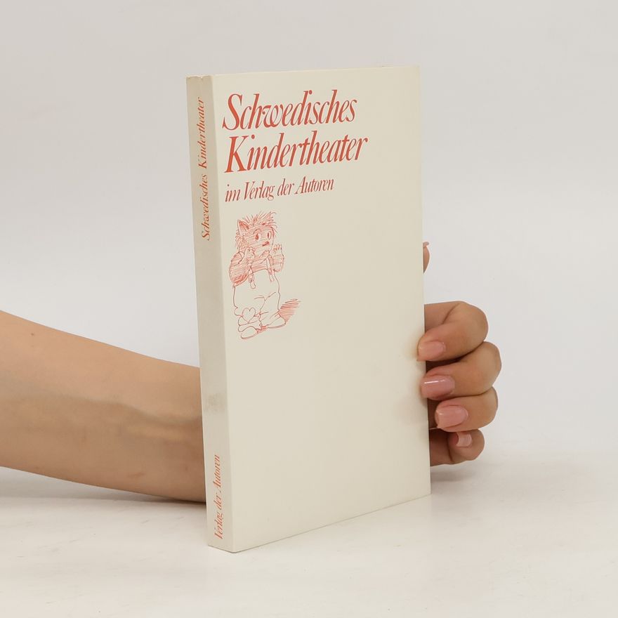 Dirk H. Fröse Schwedisches Kindertheater