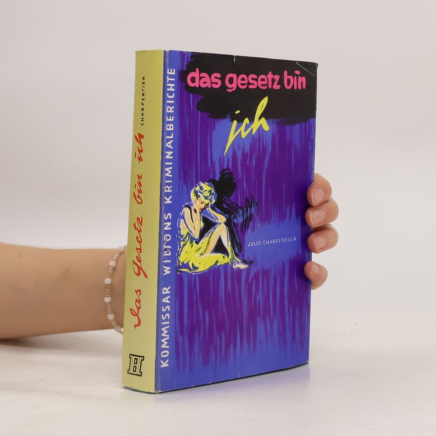 Jules Charpentier Das Gesetz bin ich