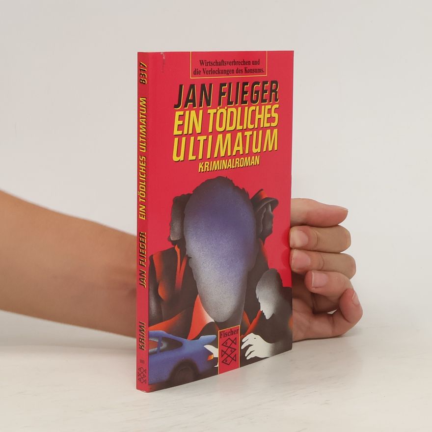 Jan Flieger Ein tödliches Ultimatum