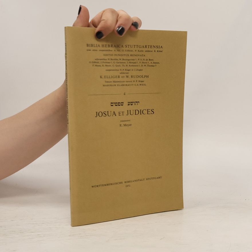 Wilhelm Rudolph Biblia Hebraica Stuttgartensia 4. Josua et Judices