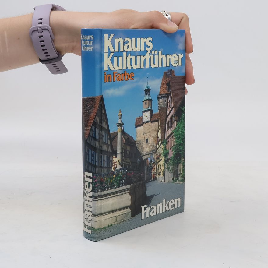 Marianne Mehling Knaurs Kulturführer in Farbe. Franken