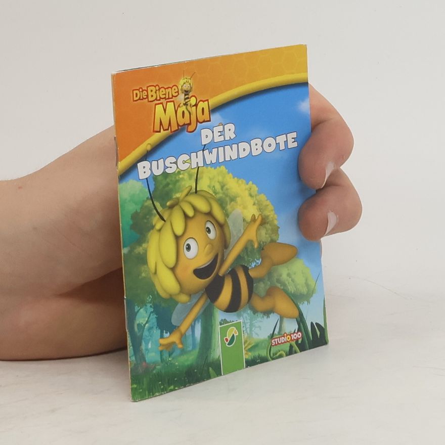 Various authors Die Biene Maja der Buschwindbote
