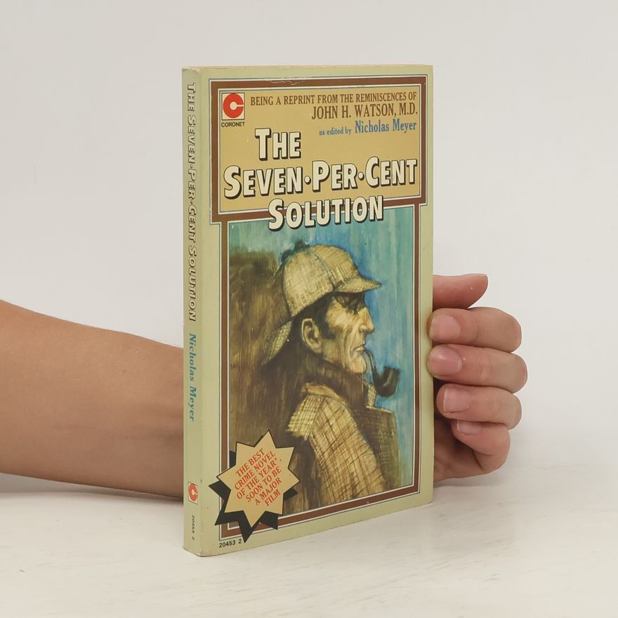 Nicholas Meyer The Seven-Percent Solution