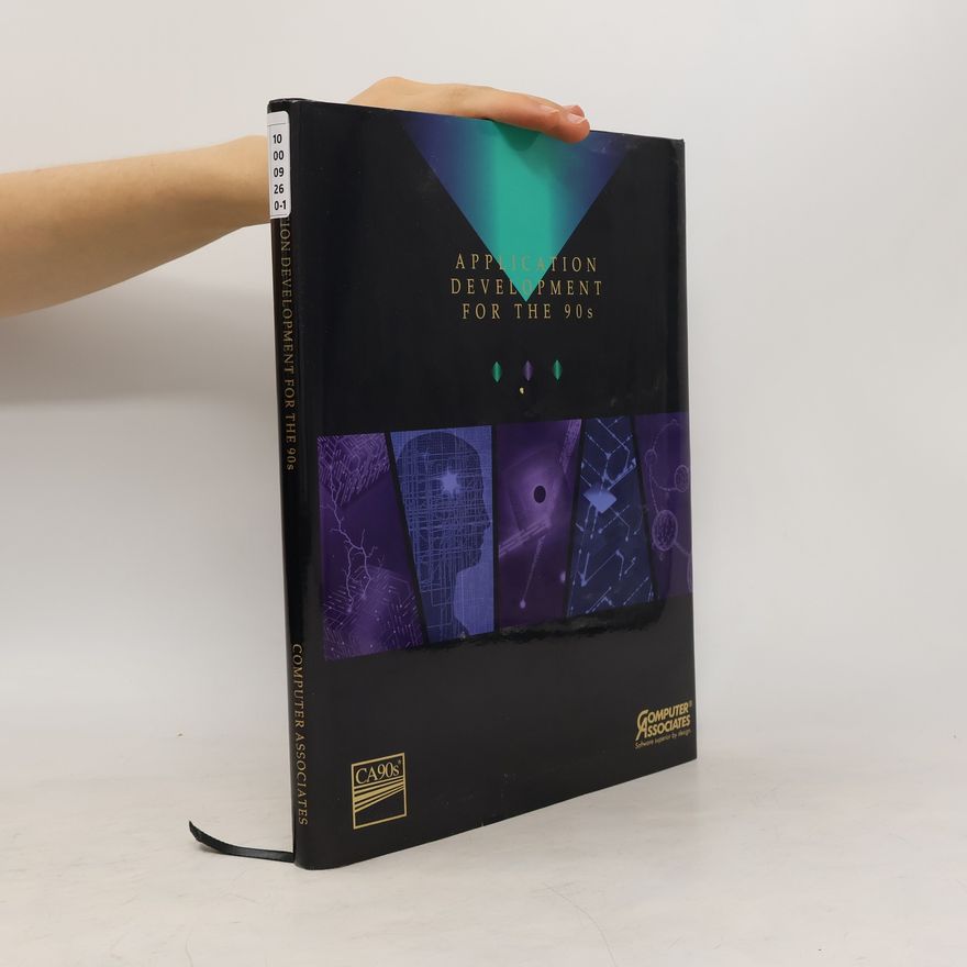 Kolektiv autorů Application Development for the 90s