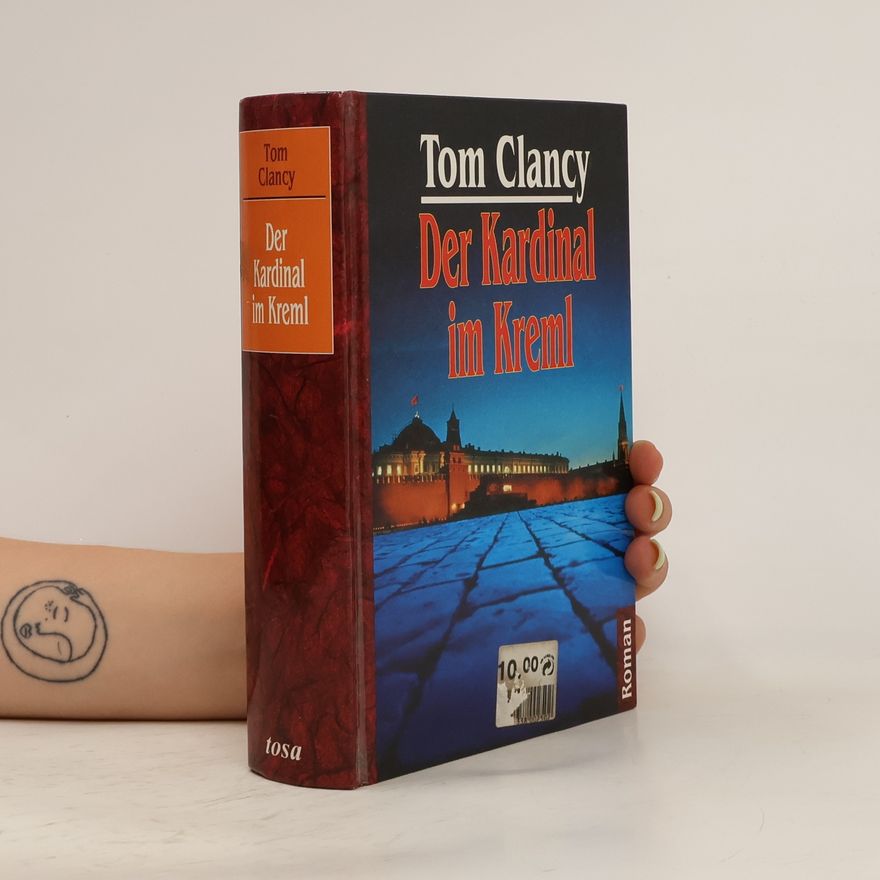 Tom Clancy Der Kardinal im Kreml