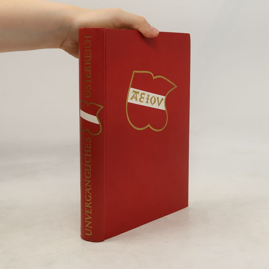 Autorenkollektiv Unvergängliches Österreich