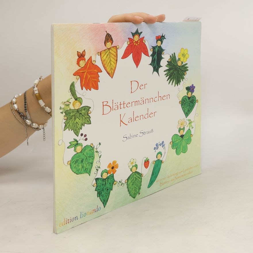 Sabine Strauß Der Blättermännchen Kalender