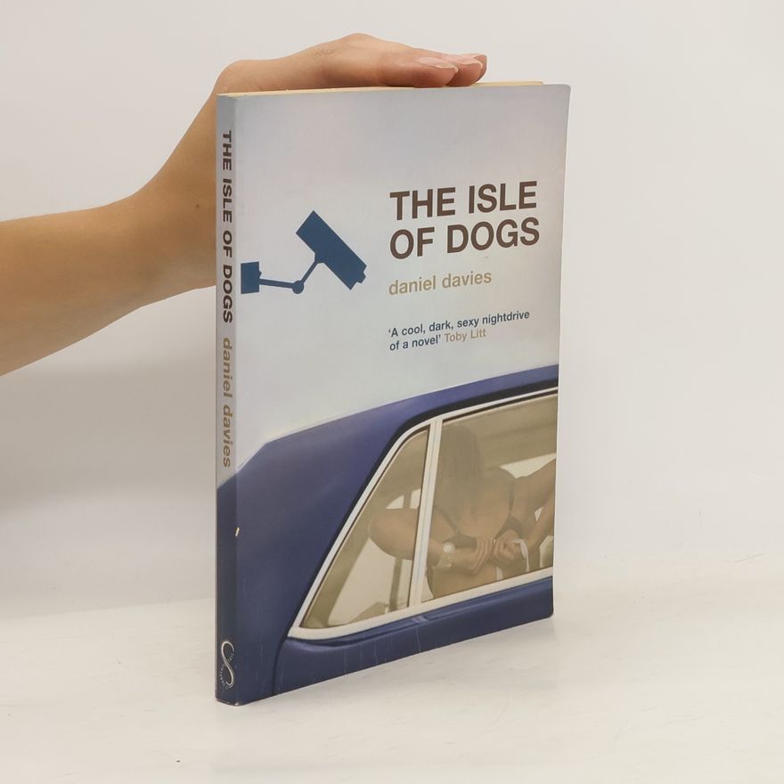 Daniel Davies The Isle of Dogs