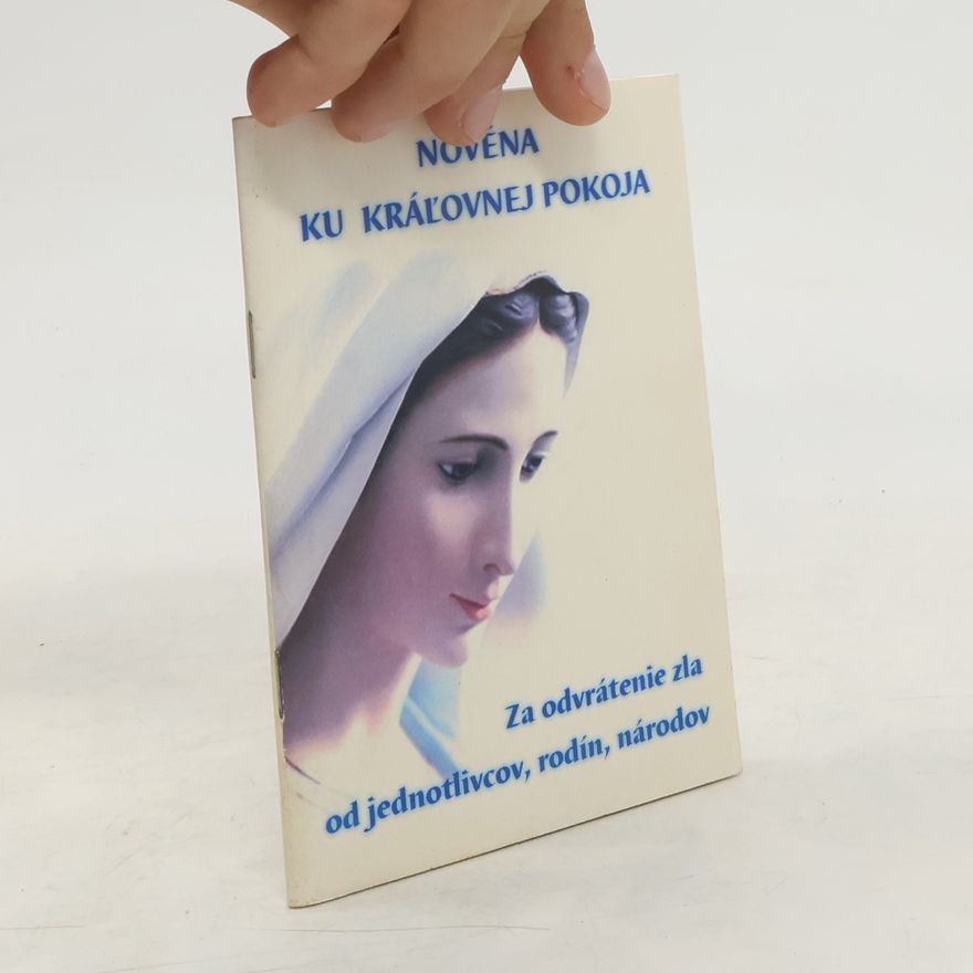 Vicenová Mária Novéna ku kráľovnej pokoja