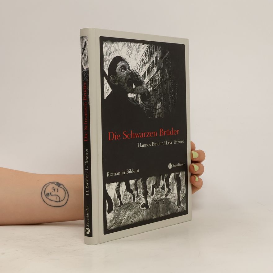 Hannes Binder Die schwarzen Brüder