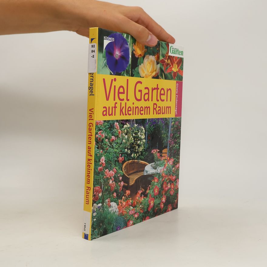 Gisela Zinkernagel Viel Garten auf kleinem Raum