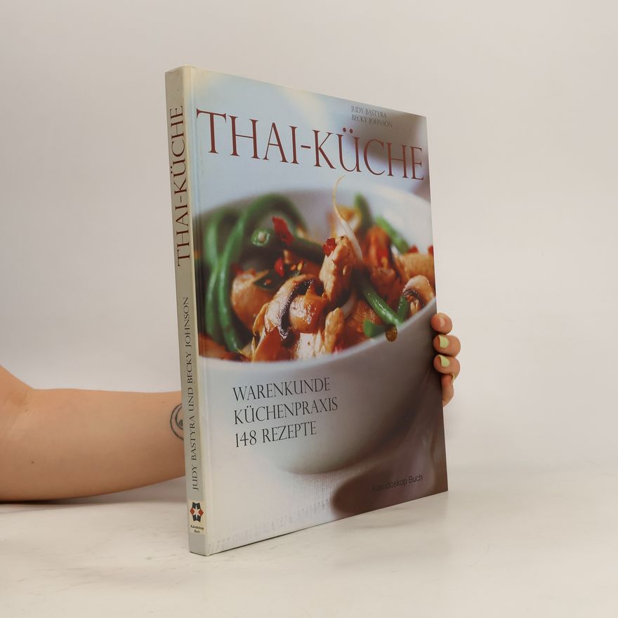 Judy Bastyra Thai-Küche