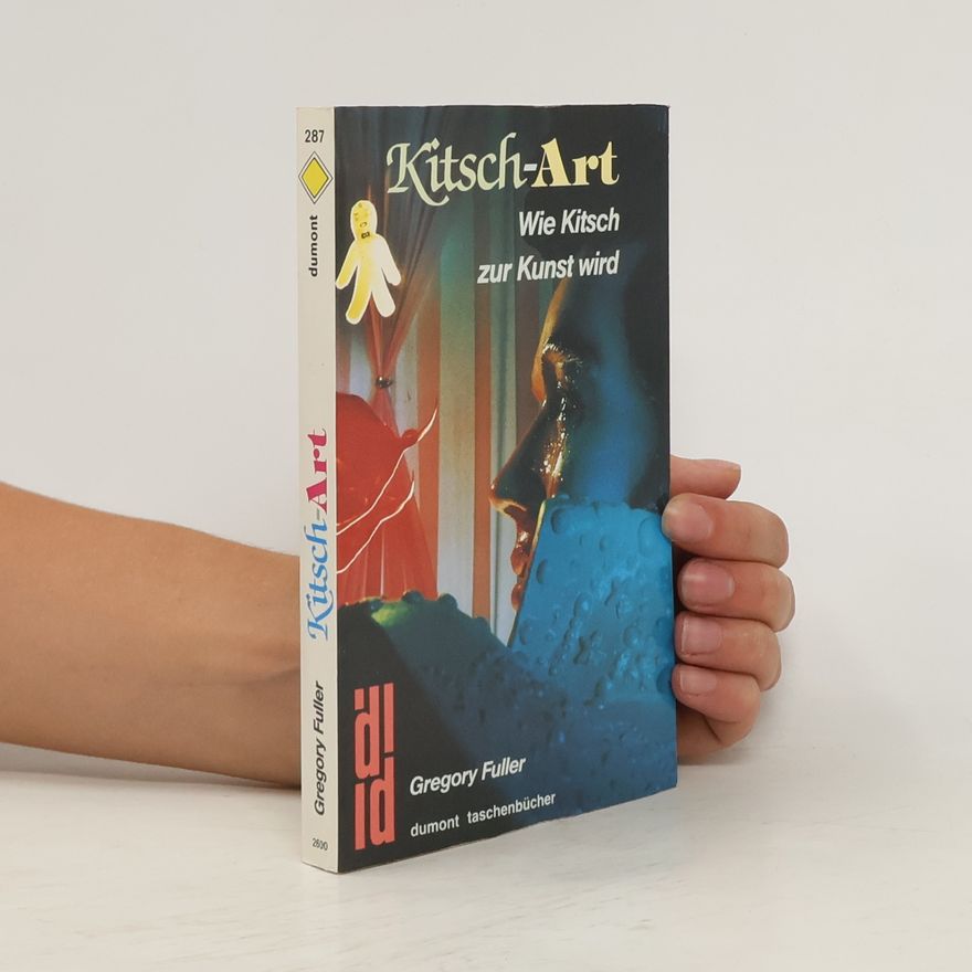 Gregory Fuller Kitsch art