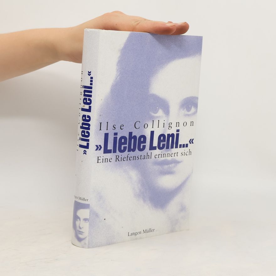 Ilse Collignon "Liebe Leni"