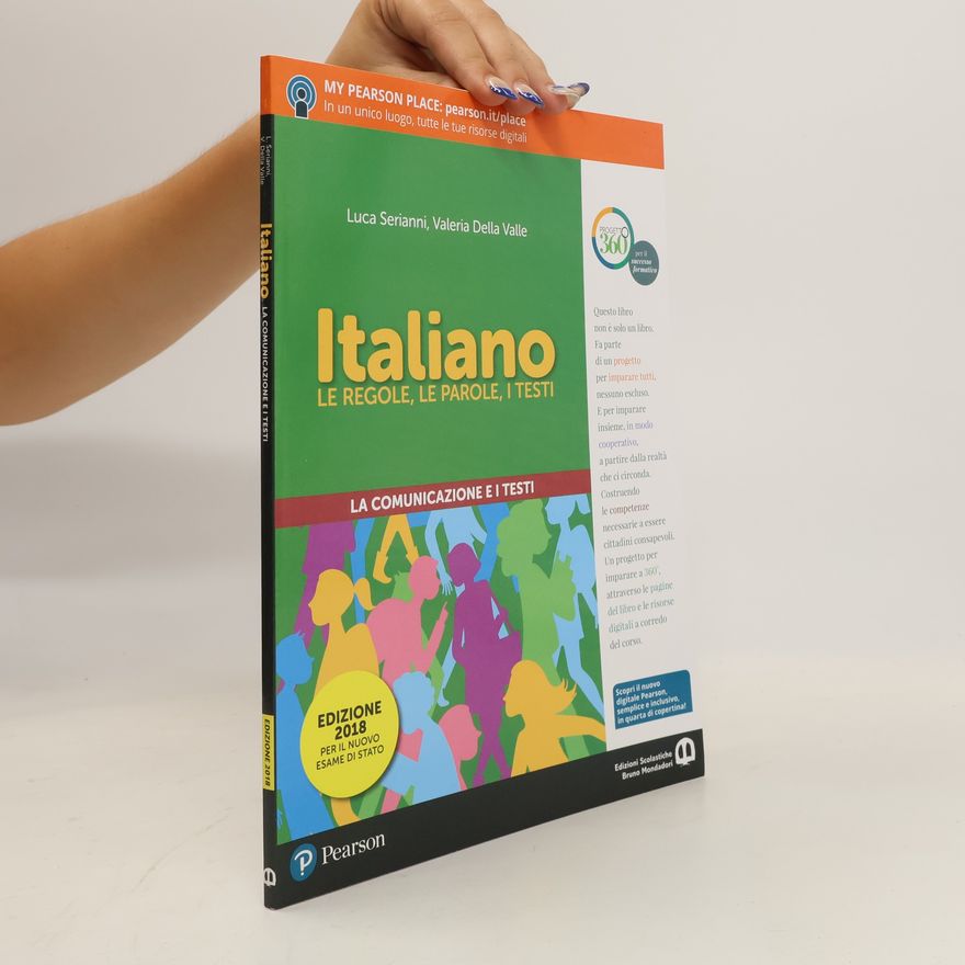 Various authors Italiano. Le regole, le parole, i testi