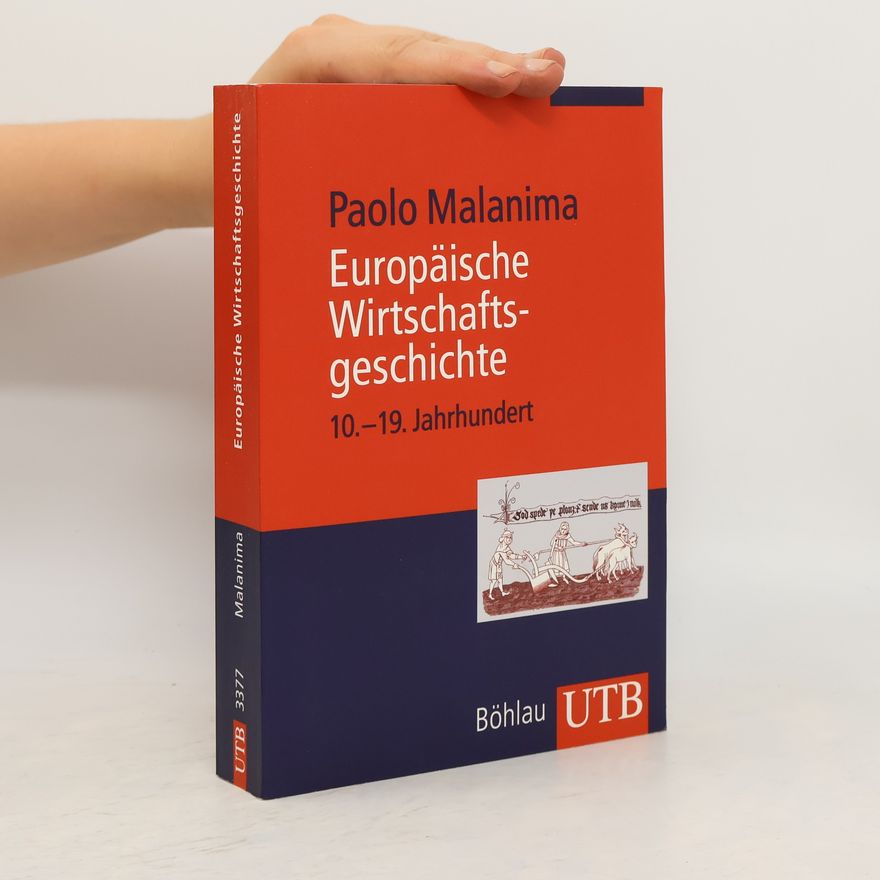 Paolo Malanima UTB: Europäische Wirtschaftsgeschichte