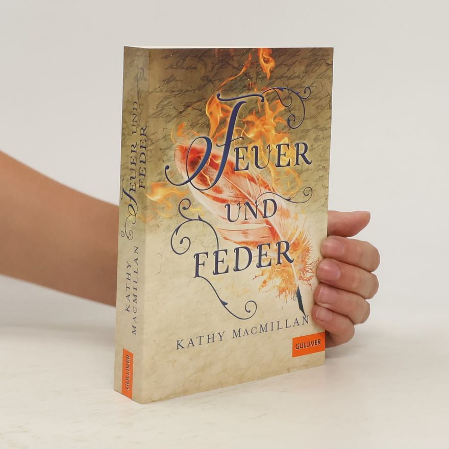 Kathy MacMillan Feuer und Feder