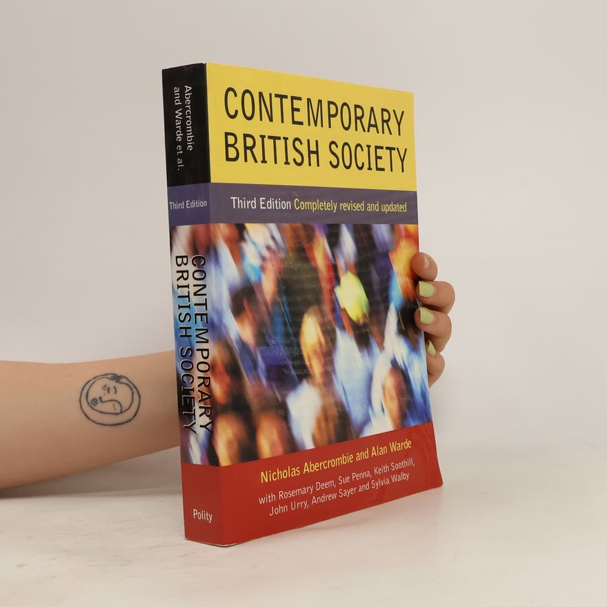 Alan Warde Contemporary British society