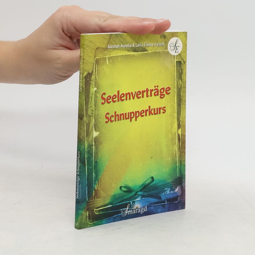 Leila Eleisa Ayach Seelenverträge Schnupperkurs