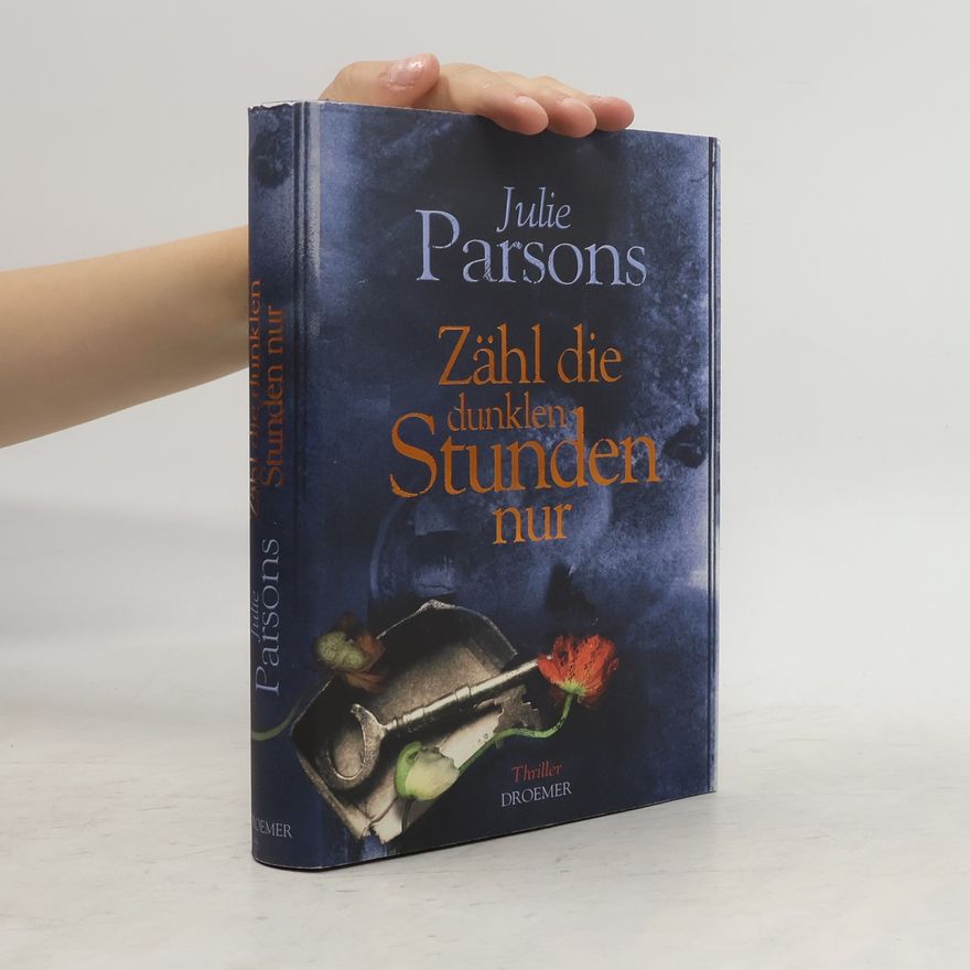 Julie Parsons Zähl die dunklen Stunden nur