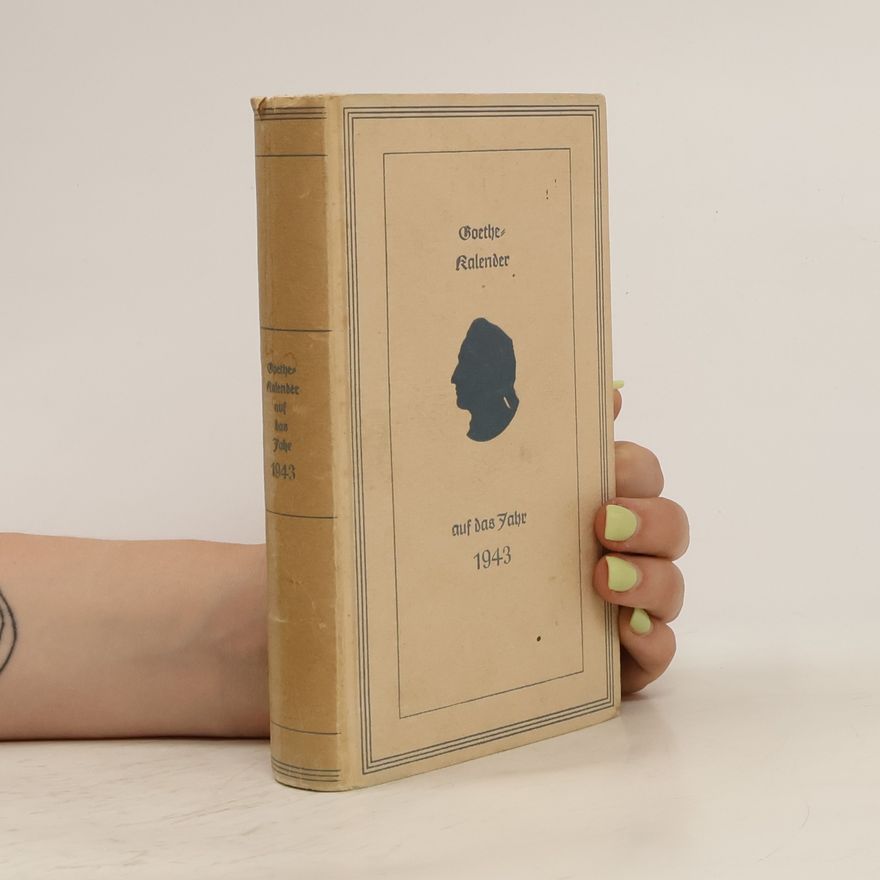 Collectif d'auteurs Goethe-Kalender auf das Jahr 1943